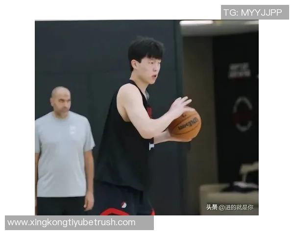 球队期待杨瀚森在G联盟锻炼提升实力也可能随队出征客场比赛